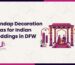 Mandap Decoration Ideas for Indian Weddings in DFW