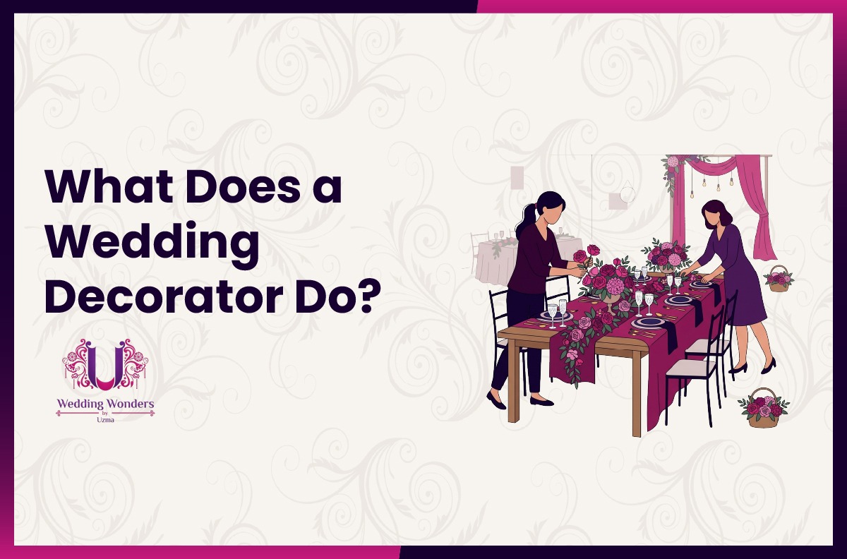 What Does a Wedding Decorator Do? A Guide for DFW Couples